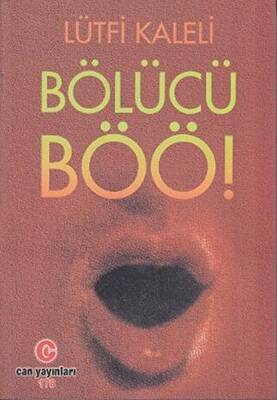 Bölücü Böö! - 1