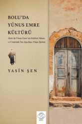 Bolu`da Yunus Emre Kültürü - Post Yayınevi