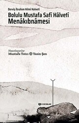 Bolulu Mustafa Safi Halveti Menakıbnamesi - H Yayınları