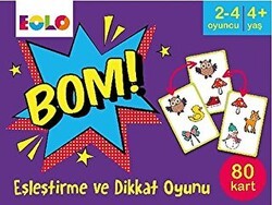 Bom! - Eşleştirme ve Dikkat Oyunu 80 Kart - Eolo Yayıncılık