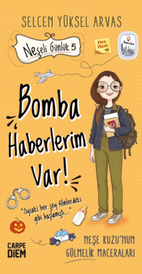 Bomba Haberlerim Var! - Neşeli Günlük 5 - 1