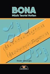 Bona - Müzik Teorisi Notları - Yurtrenkleri Yayınevi