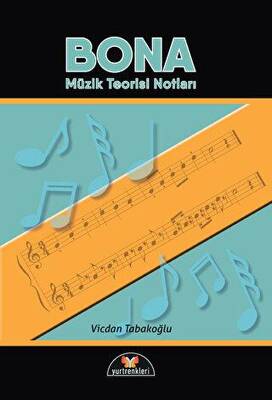 Bona - Müzik Teorisi Notları - 1