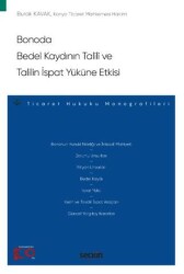 Bonoda Bedel Kaydının Talili ve Talilin İspat Yüküne Etkisi - Seçkin Yayıncılık