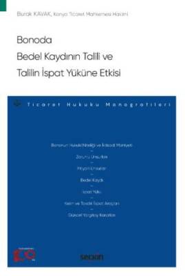 Bonoda Bedel Kaydının Talili ve Talilin İspat Yüküne Etkisi - 1
