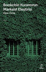 Bookchin Kuramının Marksist Eleştirisi - Doruk Yayınları