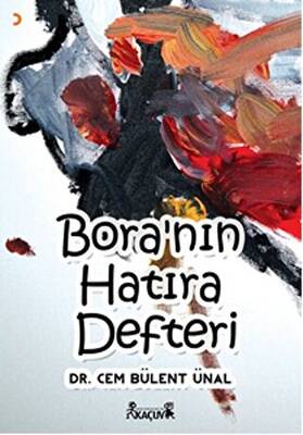 Bora’nın Hatıra Defteri - 1