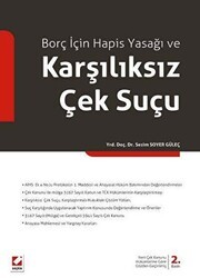 Borç İçin Hapis Yasağı ve Karşılıksız Çek Suçu - Seçkin Yayıncılık