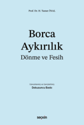 Borca Aykırılık, Dönme ve Fesih - Seçkin Yayıncılık