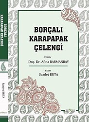 Borçalı Karapapak Çelengi - Ertem Kafkars Eğitim Yayınları