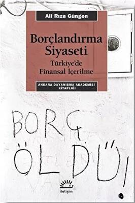 Borçlandırma Siyaseti - 1