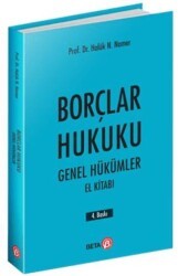 Borçlar Hukuku - Genel Hükümler El Kitabı - Beta Yayınevi