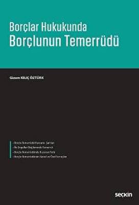 Borçlar Hukukunda Borçlunun Temerrüdü - 1