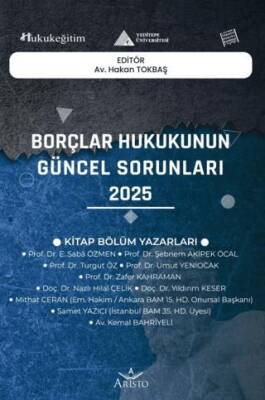 Borçlar Hukukunun Güncel Sorunları - 2025 - 1