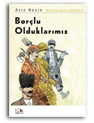 Borçlu Olduklarımız