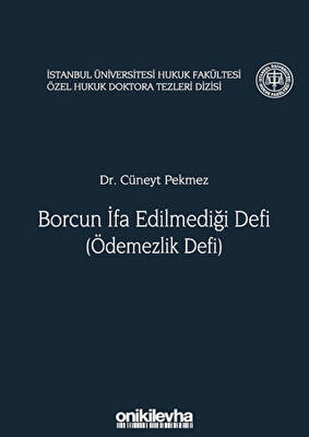 Borcun İfa Edilmediği Defi Ödemezlik Defi - 1