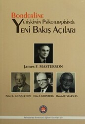 Borderline Yetişkinin Psikoterapisinde Yeni Bakış Açıları - Psikoterapi Enstitüsü