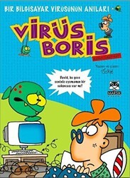 Boris Görevde-Bir Bilgisayar Virüsünün Anıları - Marsık Kitap