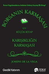Borsanın Karmaşası İçin Küçük Kitap - Scala Yayıncılık