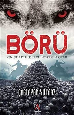 Börü 1 - Yeniden Dirilişin ve İntikamın Kitabı - 1