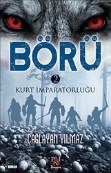 Börü 2 - Kurt İmparatorluğu - Panama Yayıncılık