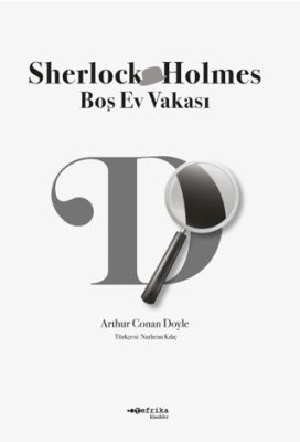 Boş Ev Vakası - Sherlock Holmes - 1