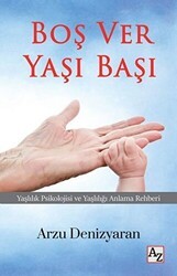 Boş Ver Yaşı Başı - Az Kitap