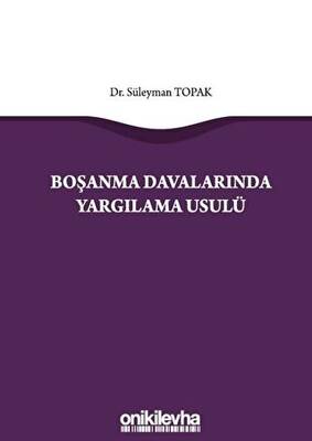 Boşanma Davalarında Yargılama Usulü - 1