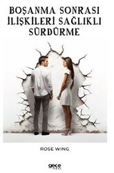 Boşanma Sonrası İlişkileri Sağlıklı Sürdürme - Gece Kitaplığı