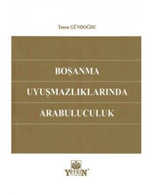 Boşanma Uyuşmazlıklarında Arabuluculuk - 1