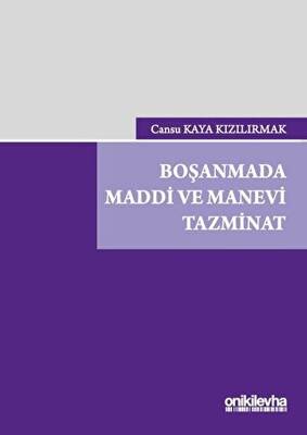 Boşanmada Maddi ve Manevi Tazminat - 1