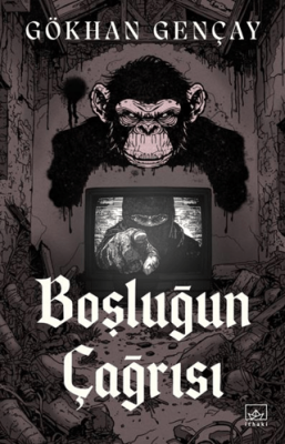 Boşluğun Çağrısı - 1