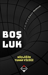 Boşluk: Hiçliğin Tuhaf Fiziği - Buzdağı Yayınevi