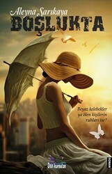 Boşlukta - Düş Kurguları Yayıncılık