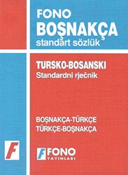 Boşnakça - Türkçe - Türkçe - Boşnakça Standart Sözlük - Fono Yayınları