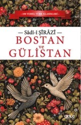 Bostan ve Gülistan - Gece Kitaplığı