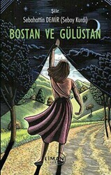 Bostan ve Gülüstan - Liman Yayınevi
