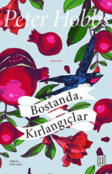 Bostanda, Kırlangıçlar - Ketebe Yayınları
