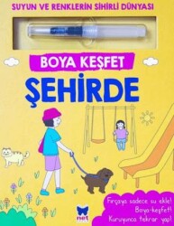 Boya Keşfet - Şehirde - Net Çocuk Yayınları