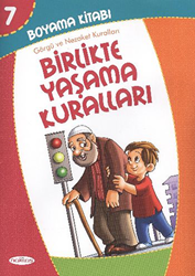 Boyama Kitabı 7 - Birlikte Yaşama Kuralları - Nakkaş Yapım ve Prodüksiyon