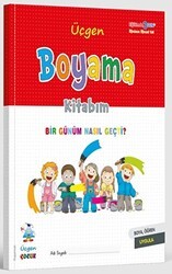Boyama Kitabım - Bir Günüm Nasıl Geçti? - Üçgen Kültür Yayınları