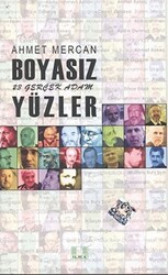 Boyasız Yüzler - 23 Gerçek Adam - İlke Yayıncılık