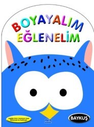 Boyayalım Eğlenelim Baykuş - Parıltı Yayınları
