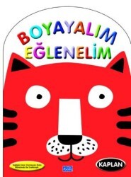 Boyayalım Eğlenelim Kaplan - Parıltı Yayınları