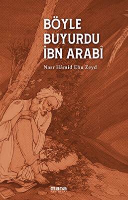 Böyle Buyurdu Ibn Arabi - 1