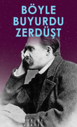 Böyle Buyurdu Zerdüşt - Mahzen Yayıncılık