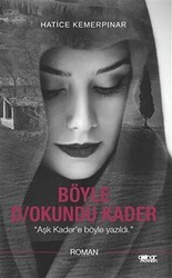 Böyle D-okundu Kader - Gülnar Yayınları