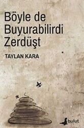 Böyle de Buyurabilirdi Zerdüşt - 1