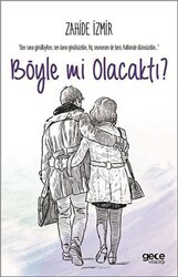Böyle mi Olacaktı? - Gece Kitaplığı