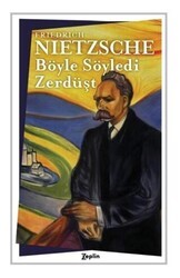 Böyle Söyledi Zerdüşt - Zeplin Kitap